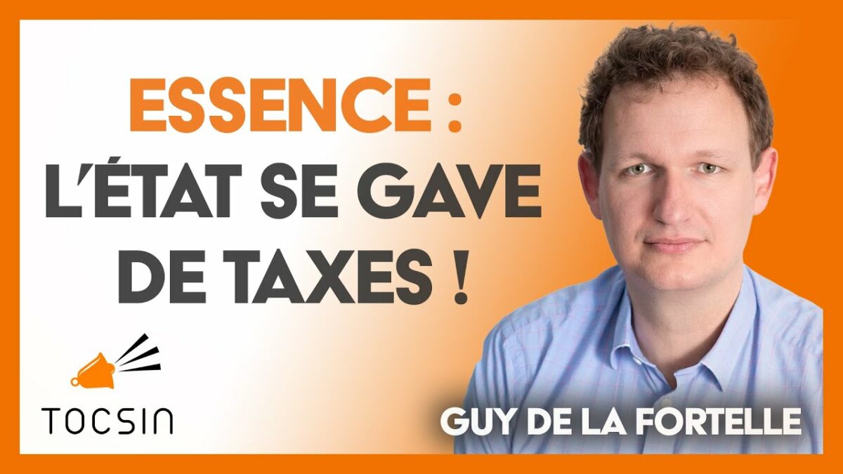 Essence : l’État se gave de taxes !