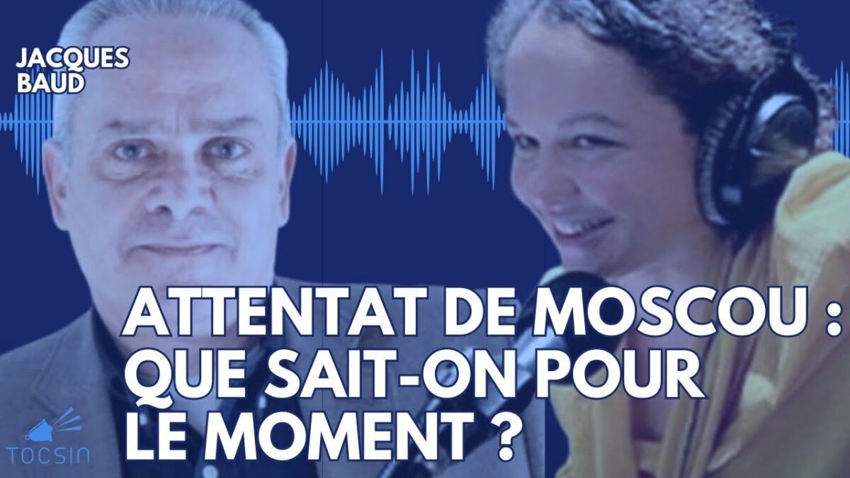 La matinale 25/03 : Attentats de Moscou : Jacques baud nous dit tout !