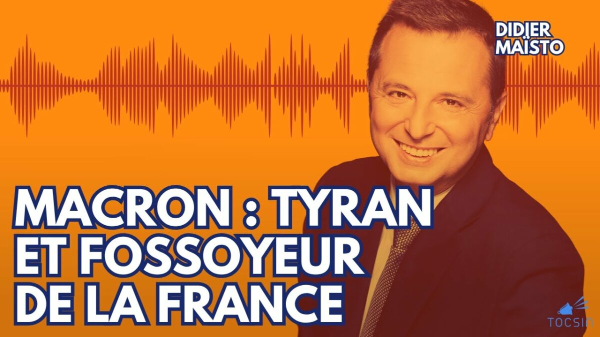 Macron veut briser les tabous… Mais pas tous ! – Didier Maïsto