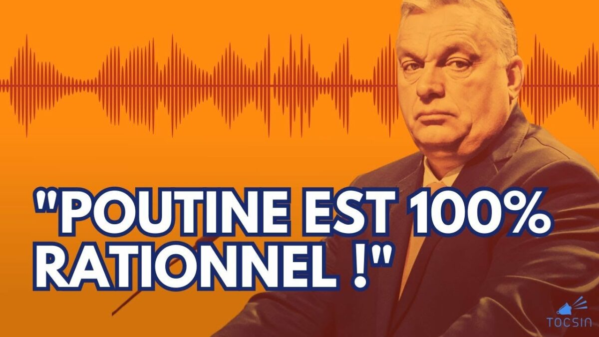 Paix en Ukraine : Orban fait trembler les euro-atlantistes ! – Thibaud Gibelin